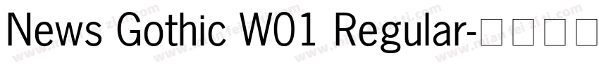 News Gothic W01 Regular字体转换